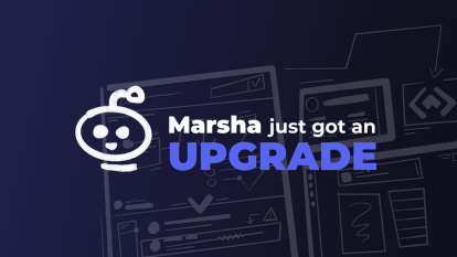 Make way for a new Marsha update, find out what's behind it!